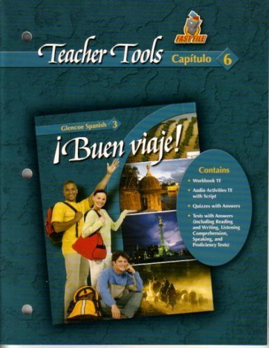 Stock image for Teacher Tools Capitulo 6 Buen Viaje! Spanish 3 for sale by Allied Book Company Inc.