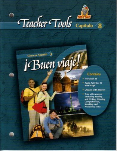 Stock image for Teacher Tools Capitulo 8 Buen Viaje! Spanish 3 for sale by Allied Book Company Inc.