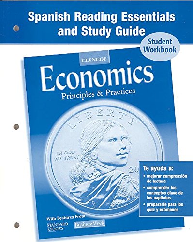 Economics: Principles and Prac (9780078640438) by Glencoe McGraw Hill