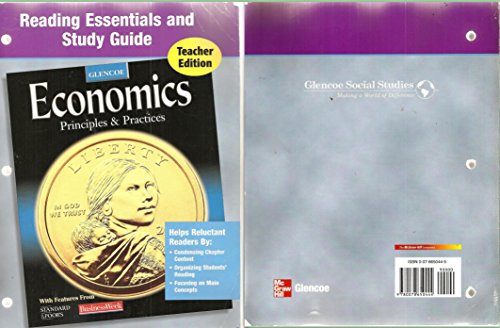 9780078650444 Reading Essentials and Study Guide for Glencoe Economics Principles and