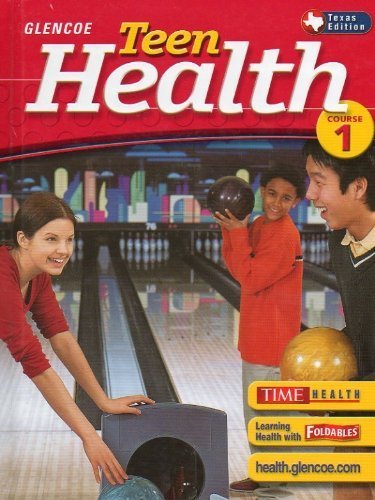 Beispielbild fr Teen Health Course 1 Texas Editon By A (2005-05-03) ; 9780078650901 ; 0078650909 zum Verkauf von APlus Textbooks
