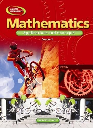 9780078652530: Mathematics: Applications and Concepts, Course 1, Student Edition (Math Applic & Conn Crse)