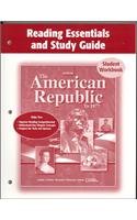 Stock image for The American Republic to 1877, Reading Essentials and Study Guide, Student Edition (U.S. HISTORY - THE EARLY YEARS) for sale by Iridium_Books