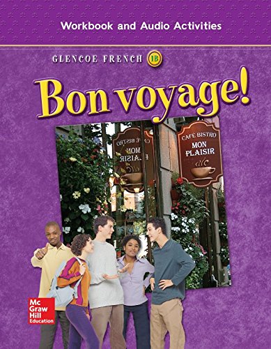 Stock image for Bon voyage! Level 1B, Workbook and Audio Activities Student Edition (GLENCOE FRENCH) for sale by SecondSale