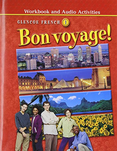 Stock image for Bon Voyage! Level 1, Workbook and Audio Activities Student Edition for sale by Better World Books