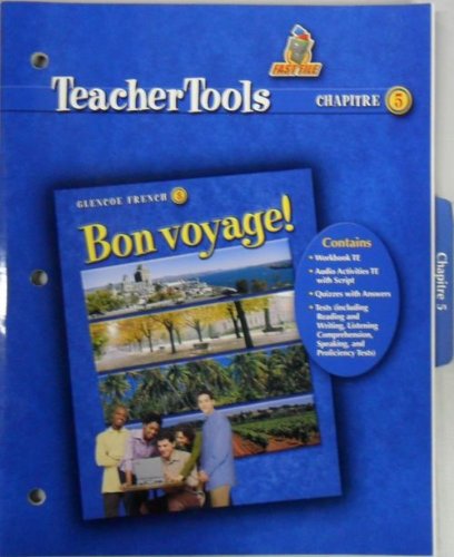 Imagen de archivo de Bon Voyage 3 Teacher Tools for Chapter 5 a la venta por Allied Book Company Inc.