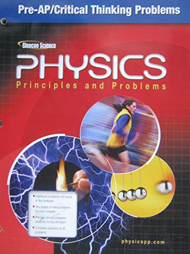 Stock image for Glencoe Physics: Principles and Problems - Pre-AP/Critical Thinking Problems for sale by BooksRun