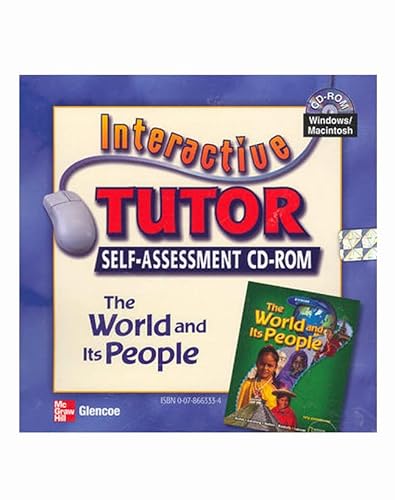 The World and Its People, Interactive Tutor Self-Assessment CD-ROM (GEOGRAPHY: WORLD & ITS PEOPLE) (9780078663338) by McGraw-Hill Education