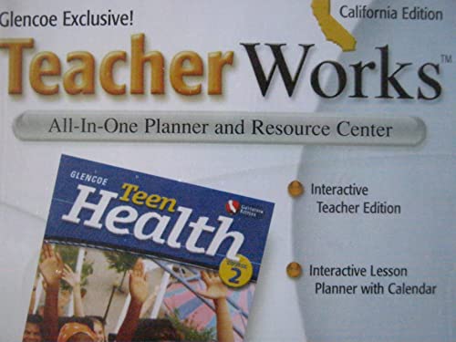 9780078664175: Teen Health Course 2 TeacherWorks CD-ROM (California Edition)