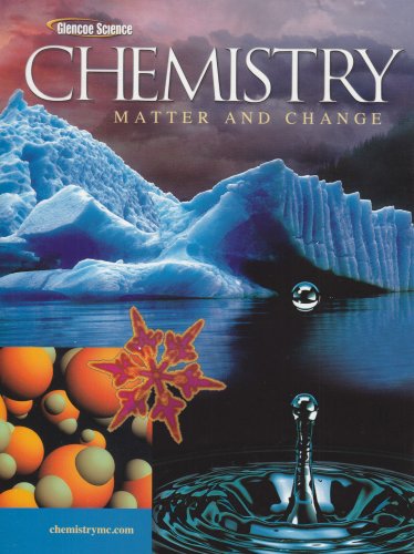 Beispielbild fr Chemistry: Matter & Change, Student Edition (GLENCOE CHEMISTRY) zum Verkauf von SecondSale