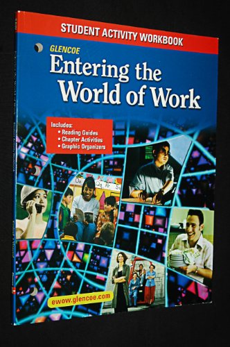 Stock image for Entering the World of Work: Student Activity Workbook for sale by GF Books, Inc.