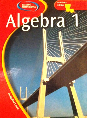 9780078667657: Glencoe Mathematics - Algebra 1 2005 (Louisiana Student Edition)