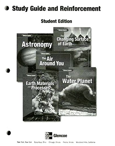 Stock image for Study Guide and Reinforcement: Astronomy / The Changing Surface of the Earth / The Air Around You / Earth Materials and Processes / The Water Planet, Student Edition for sale by Wonder Book