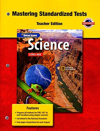 9780078672095: Glencoe Science Level Red: Mastering Standardized Tests [Teacher Edition]