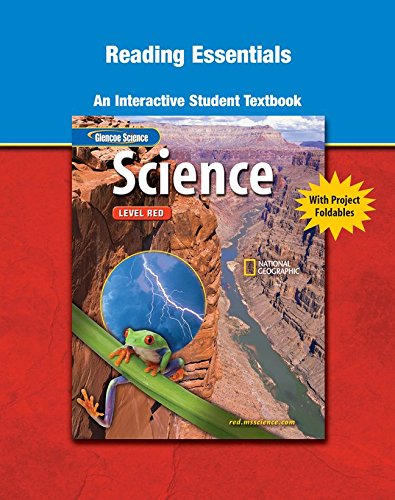 Stock image for Glencoe Iscience, Level Red, Grade 6, Reading Essentials, Student Edition (Integrated Science) ; 9780078672149 ; 0078672147 for sale by APlus Textbooks