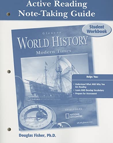 Stock image for Glencoe World History, Modern Times, Active Reading Note-Taking Guide, Student Edition (HUMAN EXPERIENCE - MODERN ERA) for sale by SecondSale