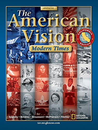 Beispielbild fr The American Vision: Modern Times, California Edition zum Verkauf von Revaluation Books