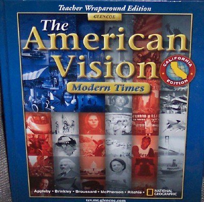 Beispielbild fr The American Vision Modern Times California Teacher Wraparound Edition zum Verkauf von HPB-Red