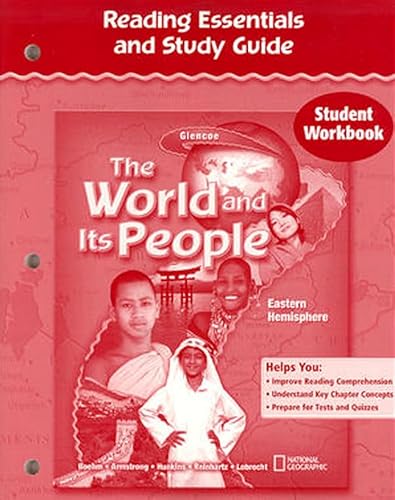 9780078680557: The World and Its People: Eastern Hemisphere, Reading Essentials and Study Guide, Student Workbook (THE WORLD & ITS PEOPLE EASTERN)