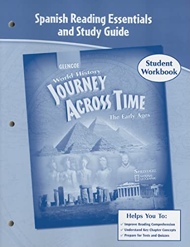 Stock image for Journey Across Time, Early Ages, Spanish Reading Essentials and Study Guide, Workbook (MS WORLD HISTORY) (Spanish Edition) for sale by Iridium_Books