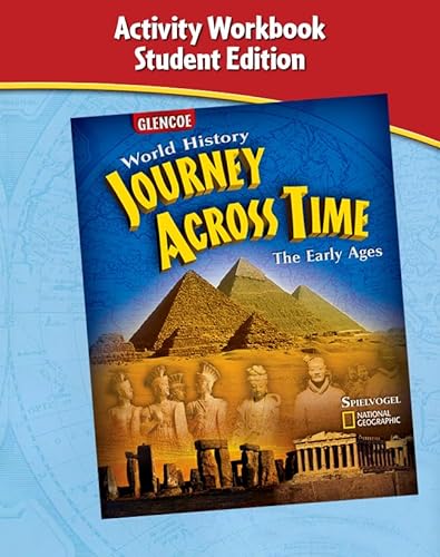 Stock image for Journey Across Time, Early Ages, Activity Workbook, Student Edition (MS WORLD HISTORY) for sale by Iridium_Books