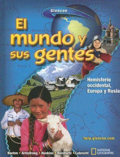 Imagen de archivo de El Mundo Y Sus Gentes, Spanish Student Edition (Spanish Edition) ; 9780078683800 ; 0078683807 a la venta por APlus Textbooks