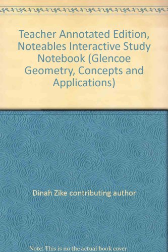 Stock image for Teacher Annotated Edition, Noteables Interactive Study Notebook (Glencoe Geometry, Concepts and Applications) for sale by Nationwide_Text
