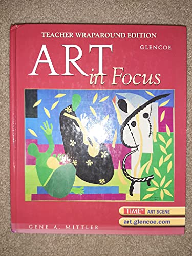 Stock image for Art in Focus, Student Edition for sale by Lost Books