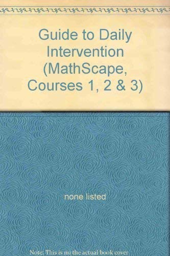 Stock image for Guide to Daily Intervention (MathScape, Courses 1, 2 & 3) for sale by The Book Cellar, LLC