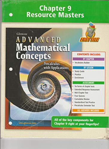 Stock image for Chapter 9 Resource Master to Accompany Glencoe Advanced Mathematical Concepts: Precalculus with Applications (Chapter 9) for sale by Better World Books: West