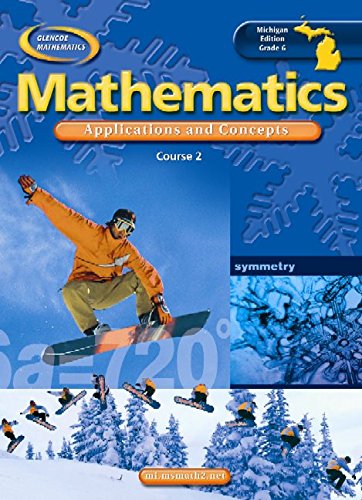 Stock image for MI Grade 6 Mathematics: Applications and Concepts, Course 2, Student Edition for sale by Irish Booksellers