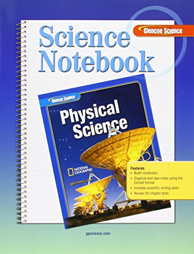 Beispielbild fr Glencoe Physical iScience, Grade 8, Science Notebook, Student Edition (PHYSICAL SCIENCE) zum Verkauf von Books Unplugged