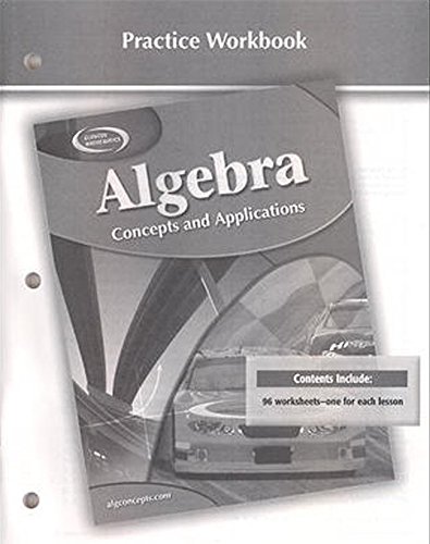 9780078696091: Algebra: Concepts And Applications, Practice