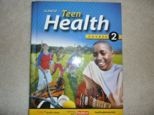 Stock image for Teen Health, Course 2, Student Edition for sale by SecondSale