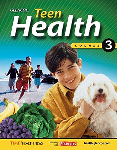 Stock image for Teen Health, Course 3 for sale by Better World Books: West