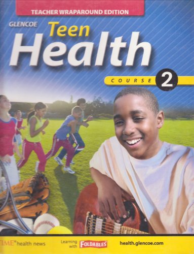 Stock image for Glencoe Teen Health Course 2 Teacher's Edition for sale by beneton