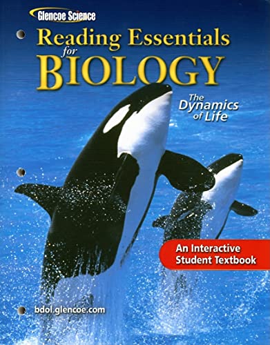 Imagen de archivo de Glencoe Biology: The Dynamics of Life, Reading Essentials, Student Edition (BIOLOGY DYNAMICS OF LIFE) a la venta por Iridium_Books