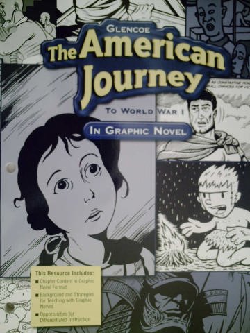 Beispielbild fr GLENCOE The American Journey To World War I In Graphic Novel zum Verkauf von ThriftBooks-Atlanta