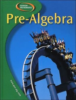 9780078704383: Pre-Algebra California Teacher Wraparound Edition (Glencoe Mathematics)