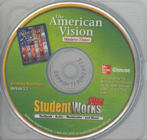 The American Vision: Modern Times, StudentWorks Plus (THE AMERICAN VISION: MOD TIMES) (9780078727337) by McGraw-Hill Education