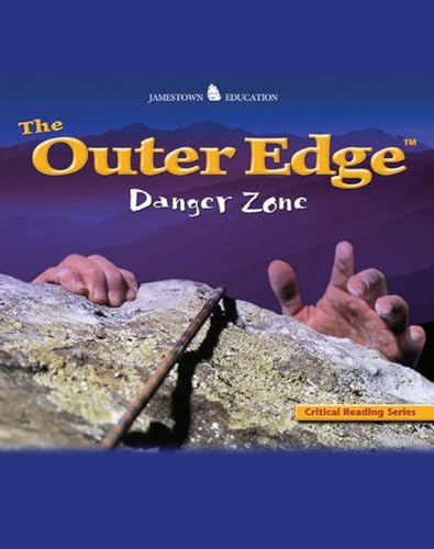 Stock image for The Outer Edge: Danger Zone (JT: Non-Fiction Reading) for sale by Gulf Coast Books