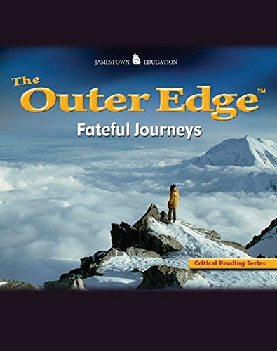 Imagen de archivo de The Outer Edge: Fateful Journeys (Critical Reading) a la venta por Ergodebooks