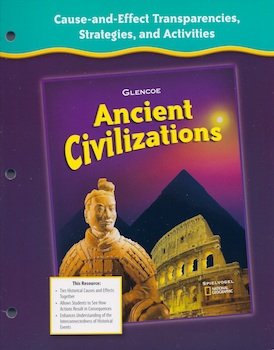 9780078731778: Cause and Effect Transparencies, Strategies, and Activities "Ancient Civilizations"