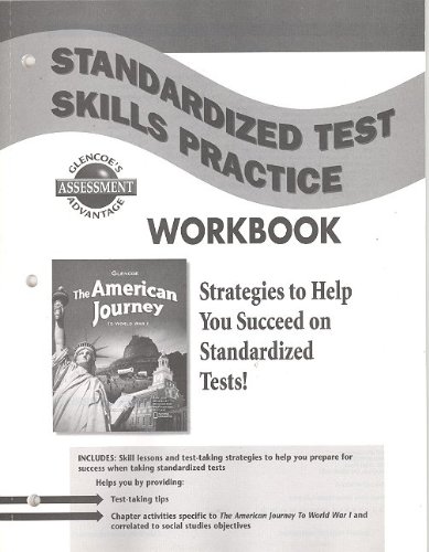 9780078732027: The American Journey to World War 1, Standardized Test Skills Practice Workbook, Student Edition