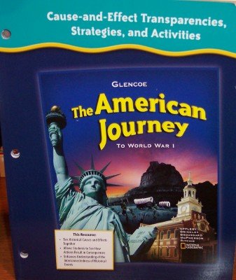 Stock image for Cause-and-Effect Transparencies, Strategies, and Activities (The American Journey: to World War 1) for sale by Allied Book Company Inc.