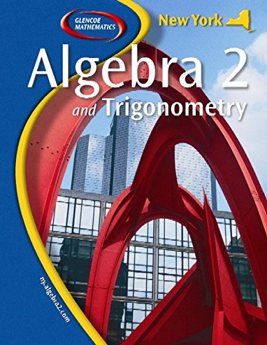 Stock image for NY Algebra 2 and Trigonometry, Student Edition for sale by GF Books, Inc.