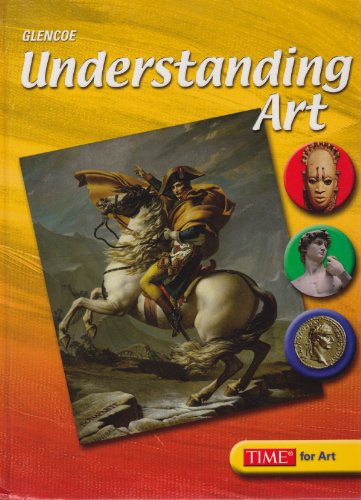 9780078735592: Understanding Art, Student Edition (Time Art Scene)