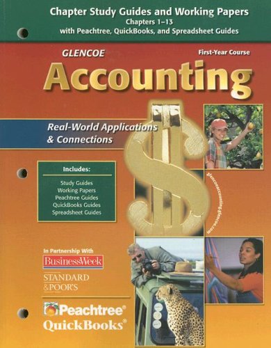 9780078739873: Glencoe Accounting: Chapter Study Guides and Working Papers: Real-World Applications & Connections, First-Year Course