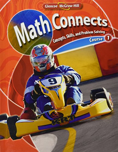 Stock image for Math Connects: Concepts, Skills, and Problems Solving, Course 1, Student Edition (MATH APPLIC & CONN CRSE) for sale by Orion Tech