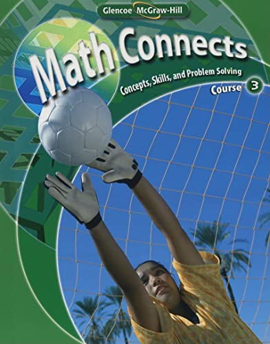 Imagen de archivo de Math Connects : Course 3: Concepts, Skills, and Problems Solving a la venta por Better World Books
